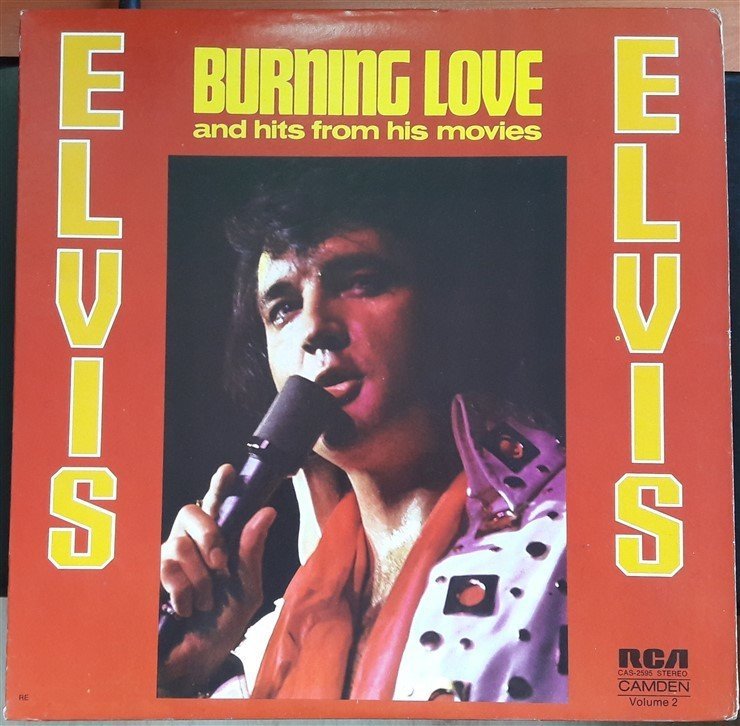 ELVIS PRESLEY - BURNING LOVE (1972) - 2.EL PLAK