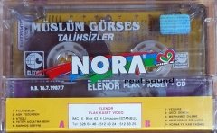 MÜSLÜM GÜRSES - TALİHSİZLER - KASET ELENOR SIFIR