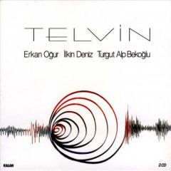 ERKAN OĞUR / İLKİN DENİZ / TURGUT ALP BEKOĞLU - TELVİN (2006) - 2CD  SIFIR