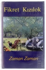 FİKRET KIZILOK - ZAMAN ZAMAN (1983) KALAN MÜZİK KASET AMBALAJINDA SIFIR