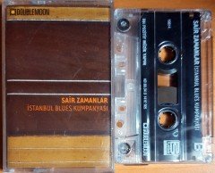 İSTANBUL BLUES KUMPANYASI - SAİR ZAMANLAR (1999) KASET 2.EL
