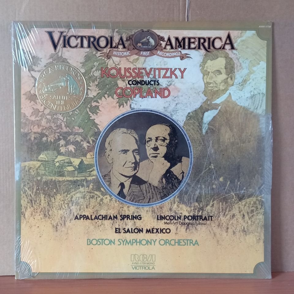 KOUSSEVITZKY CONDUCTS COPLAND / APPALACHIAN SPRING | LINCOLN PORTRAIT | EL SALÓN MEXICO / BOSTON SYMPHONY ORCHESTRA (1976) - LP DÖNEM BASKISI SIFIR PLAK