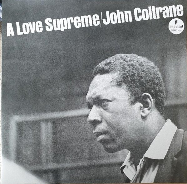 JOHN COLTRANE - A LOVE SUPREME (1965) - LP 2022 EDITION SIFIR PLAK