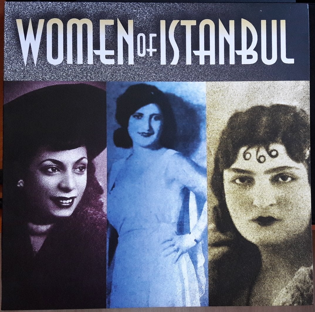 WOMEN OF ISTANBUL - PLAK 2.EL FAİDE YILDIZ,ROZA ESKENAZİ,NECMİYE ARARAT HANIM