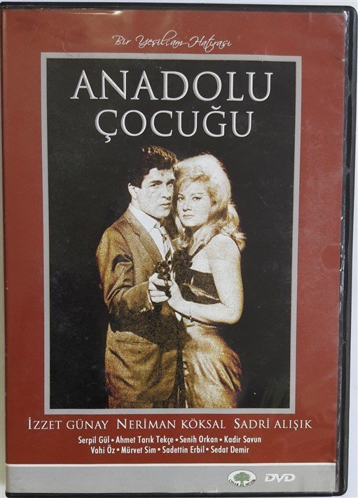 ANADOLU ÇOCUĞU - İZZET GÜNAY - NERİMAN KÖKSAL - SADRİ ALIŞIK - OSMAN SEDEN - DVD 2.EL