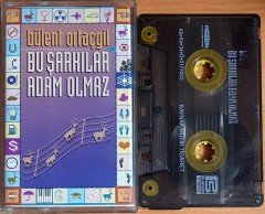 BÜLENT ORTAÇGİL - BU ŞARKILAR ADAM OLMAZ (1994) - PICCATURA / KAYNAK MÜZİK KASET 2.EL
