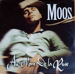 MOOS - AU NOM DE LA ROSE (1999) - CD SINGLE 2.EL