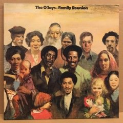 O'JAYS - FAMILY REUNION (1975) 2.EL PLAK