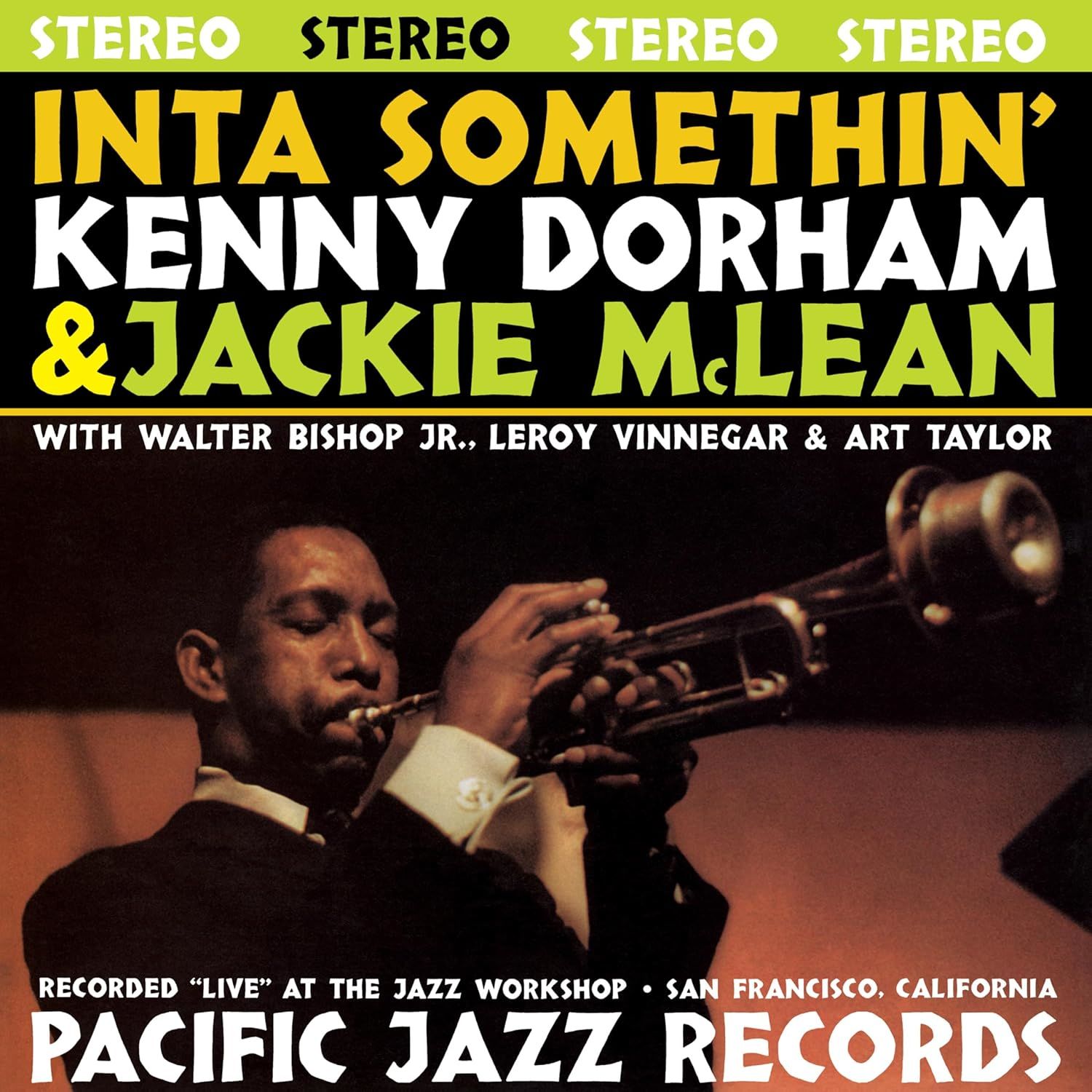 KENNY DORHAM & JACKIE MCLEAN - INTA SOMETHIN' (1962) - LP BLUE NOTE TONE POET SERIES 180GR 2024 EDITION SIFIR PLAK