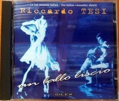 RICCARDO TESI - UN BALLO LISCIO (1995) SILEX CD 2.EL