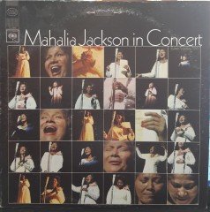MAHALIA JACKSON - IN CONCERT - PLAK 2.EL