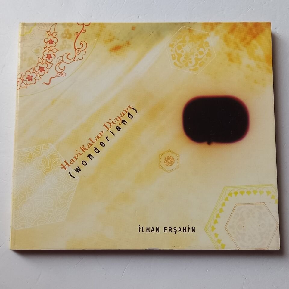 İLHAN ERSAHİN – HARİKALAR DİYARI / WONDERLAND (2002) - CD 2.EL