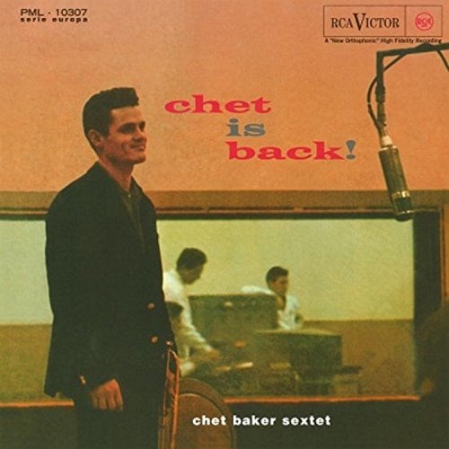 CHET BAKER - CHET IS BACK ! (1962) - LP 180GR 2014 EDITION SIFIR PLAK