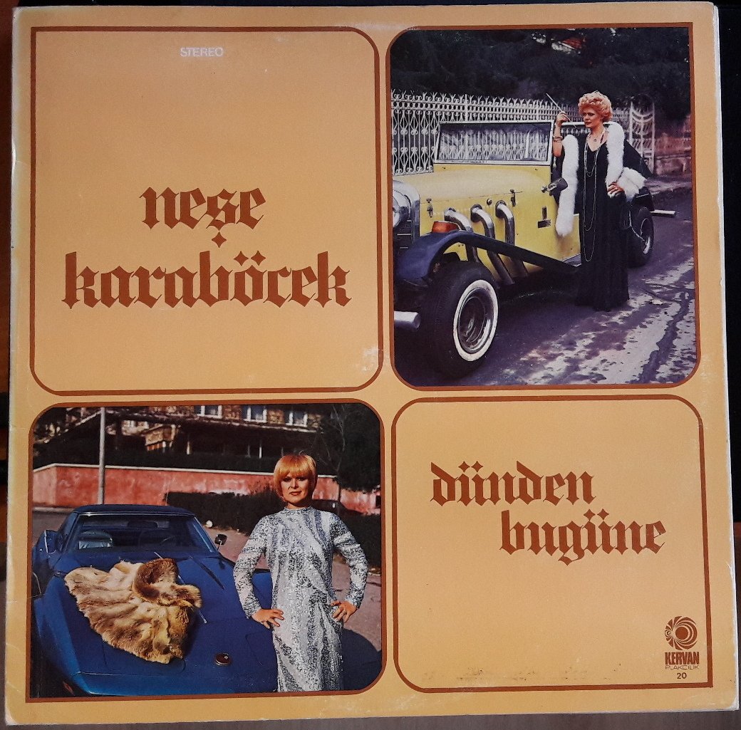 NEŞE KARABÖCEK - DÜNDEN BUGÜNE - PLAK 2.EL