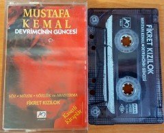 FİKRET KIZILOK - DEVRİMCİNİN GÜNCESİ / MUSTAFA KEMAL KASET 2.EL