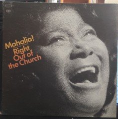MAHALIA JACKSON - RIGHT OUT OF THE CHURCH - PLAK 2.EL