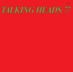 TALKING HEADS - TALKING HEADS : 77 (1977) - LP 180GR 2009 EDITION SIFIR PLAK