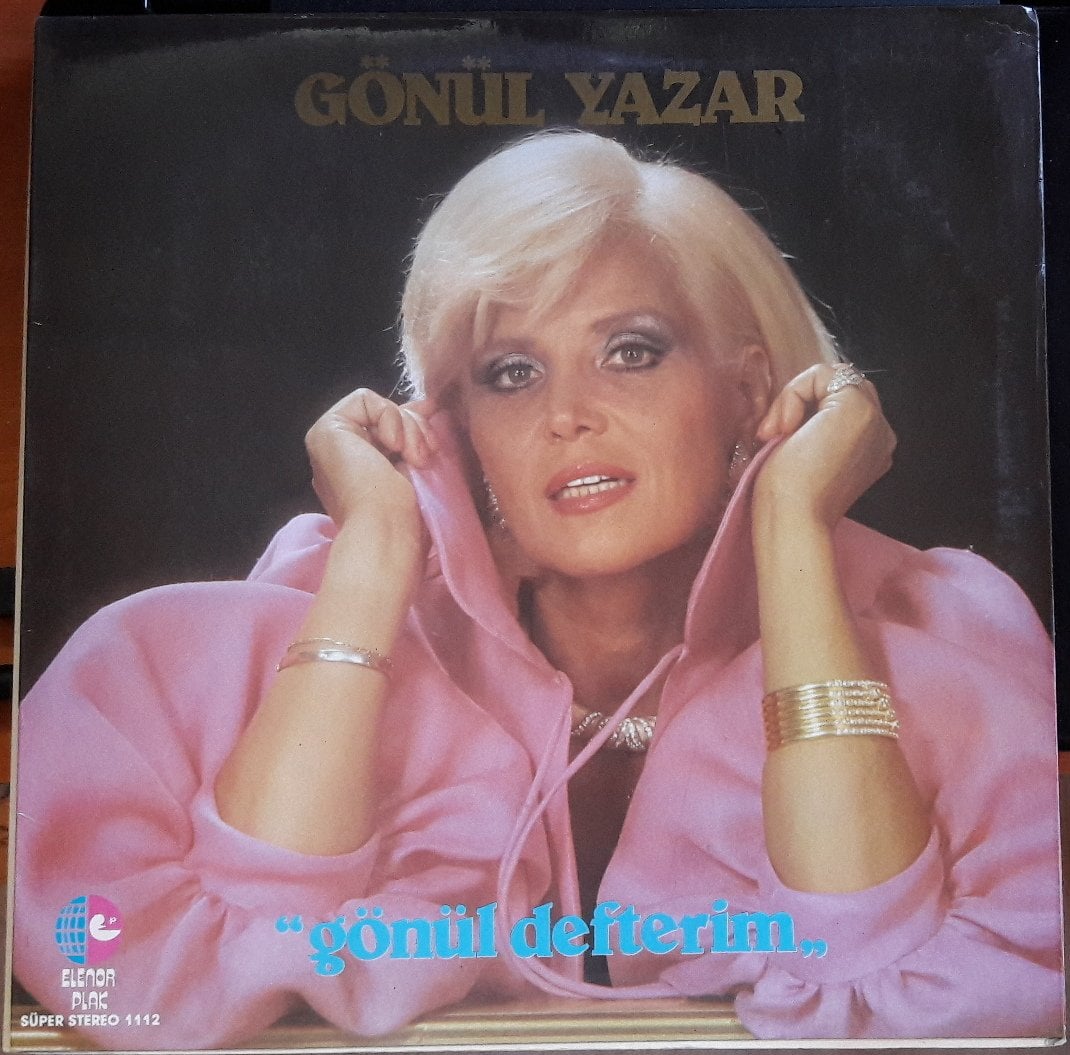 GÖNÜL YAZAR - GÖNÜL DEFTERİM - PLAK 2.EL