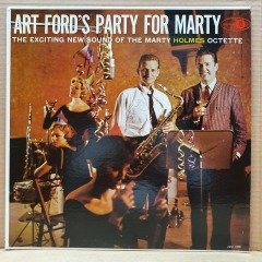 MARTY HOLMES OCTETTE - ART FORD'S PARTY FOR MARTY - LP 2.EL PLAK