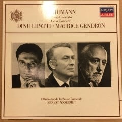 SCHUMANN PIANO, CELLO CONCERTO DINU LIPATTI, MAURICE GENDRON, ANSERMET (1970) 1987 REISSUE 2.EL PLAK