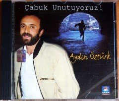 AYDIN ÖZTÜRK - ÇABUK UNUTUYORUZ / İBER MÜZİK CD 2.EL