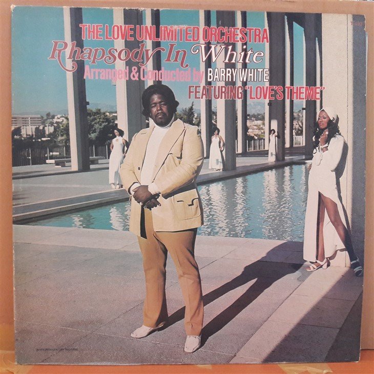 THE LOVE UNLIMITED ORCHESTRA BARRY WHITE - RHAPSODY IN WHITE (1974) - PLAK 2.EL