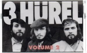3 HÜREL - VOLUME 2 (1993) KASET AMBALAJINDA SIFIR