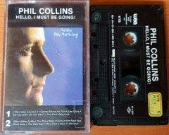 PHIL COLLINS - HELLO, I MUST BE GOING! (1990) MMY CASSETTE MADE IN TURKEY ''USED'' PAPER LABEL