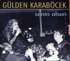 GÜLDEN KARABÖCEK - SENİN OLSUN / ATİ MÜZİK CD 2.EL