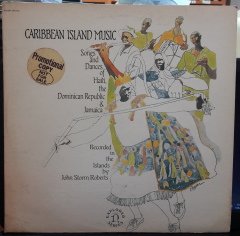 CARIBBEAN ISLAND MUSIC - SONGS AND DANCES OF HAITI, THE DOMINICAN REPUBLIC & JAMAICA (1972) - PLAK 2.EL