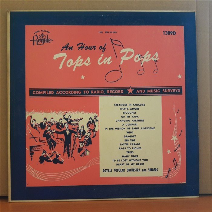 TOPS IN POPS 1389 D - ROYALE POPULAR ORCHESTRA AND SINGERS - LP 2.EL PLAK
