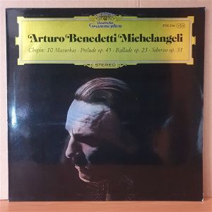 ARTURO BENEDETTI MICELANGELI / CHOPIN: 10 MAZURKAS, PRELUDE OP. 45, BALLADE OP. 23, SCHERZO OP. 31 - LP 2.EL PLAK
