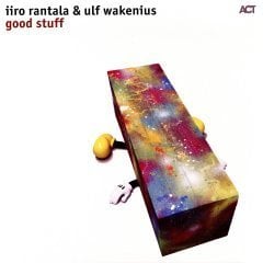 IIRO RANTALA & ULF WAKENIUS - GOOD STUFF (2017) - LP ACT MUSIC 180GR SIFIR PLAK
