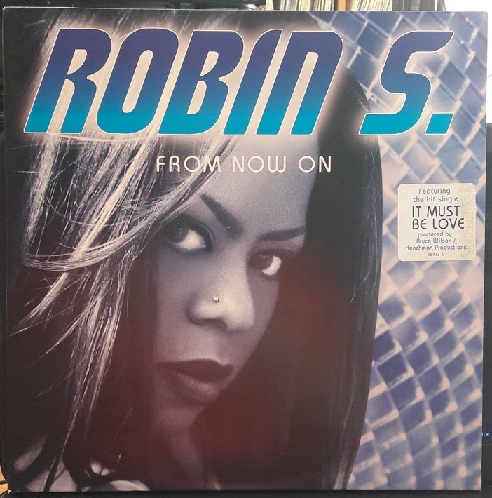 ROBIN S. - FROM NOW ON (1997) - 2.EL 2PLAK