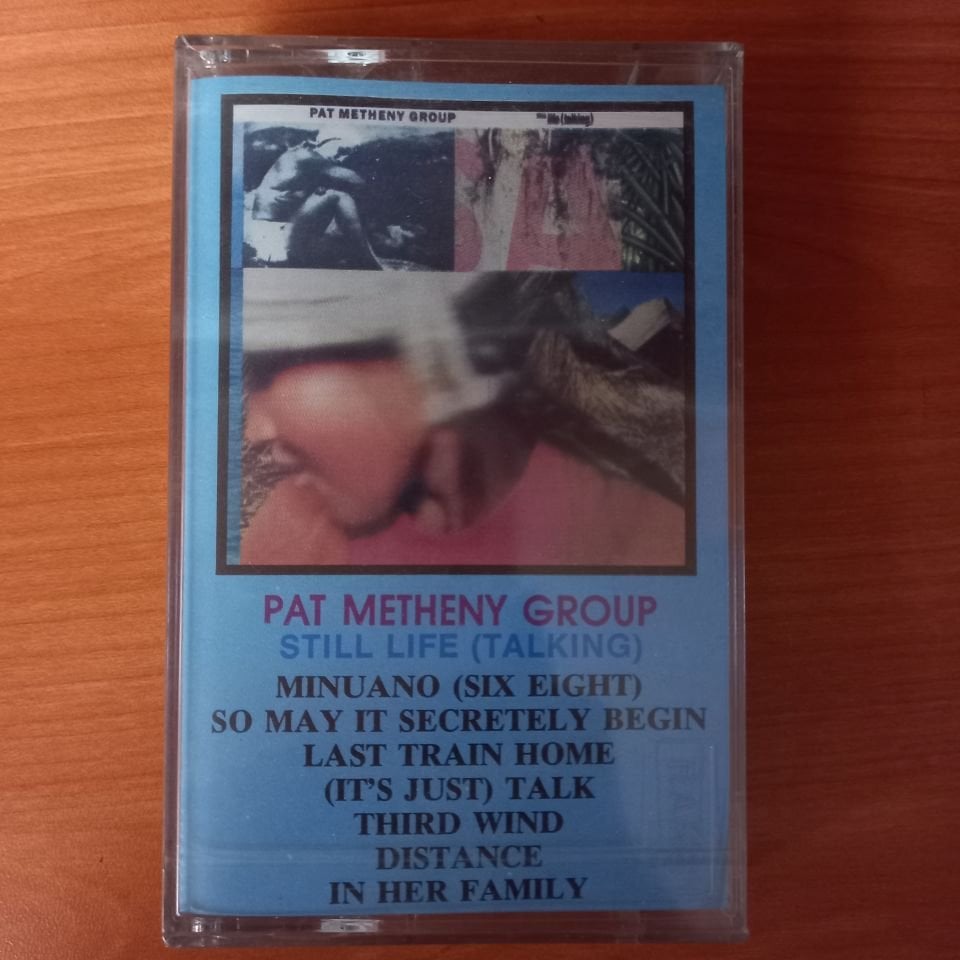 PAT METHENY GROUP – STILL LIFE [TALKING] (1987) - KASET AMBALAJINDA SIFIR