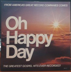 OH HAPPY DAY - THE GREATEST GOSPEL HITS EVER RECORDED! - 2PLAK 2.EL