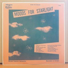 MOODS FOR STARLIGHT - ROYALE CONCERT ORCHESTRA (1952) - LP 2.EL PLAK