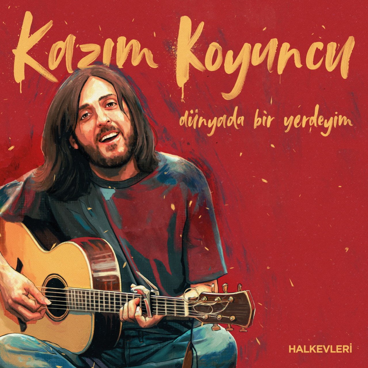 KAZIM KOYUNCU - DÜNYADA BİR YERDEYİM (2006) - LP 2020 BASKI SIFIR PLAK