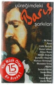 YÜREĞİMDEKİ BARIŞ ŞARKILARI - BARIŞ MANÇO TRIBUTE (2004) KASET AMBALAJINDA SIFIR