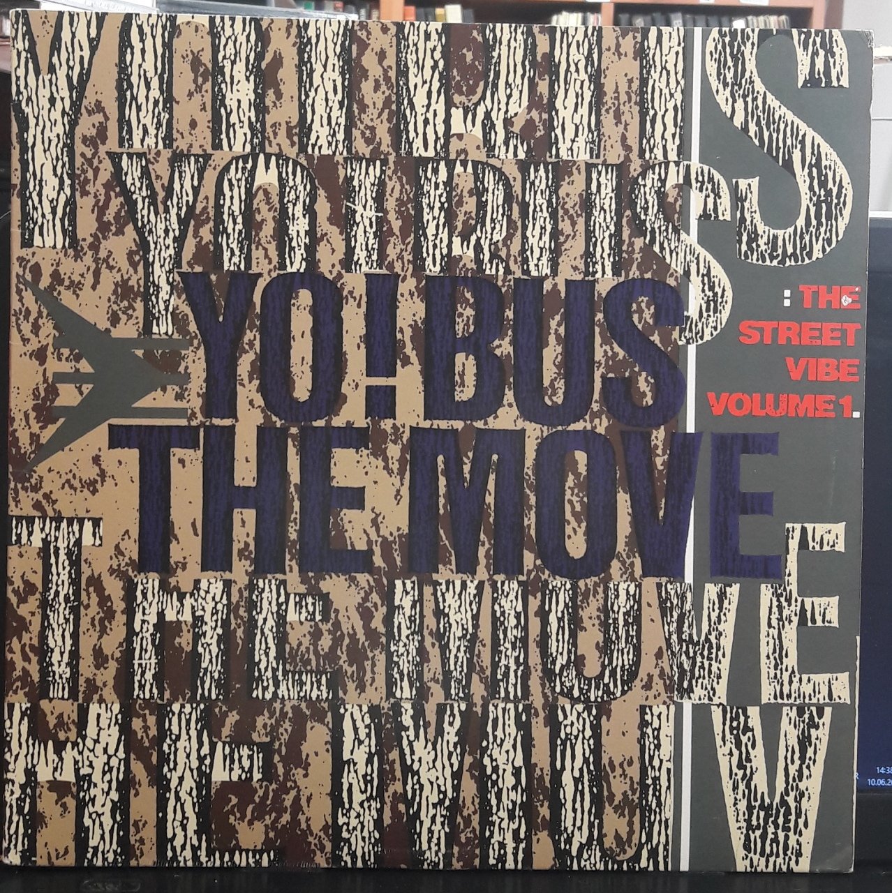 YO! BUS THE MOVE! STREET VIBE VOLUME 1 (1988) - PLAK 2.EL