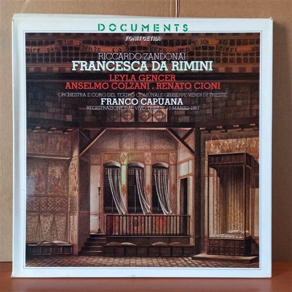 RICCARDO ZANDONAI: FRANCESCA DA RIMINI / LEYLA GENCER, ANSELMO COLZANI, RENATO CIONI, ORCHESTRA E CORO DEL TEATRO COMUNALE GIUSEPPE VERDI DI TRIESTE, FRANCO CAPUANA (1981) - 3LP BOX SET 2.EL PLAK