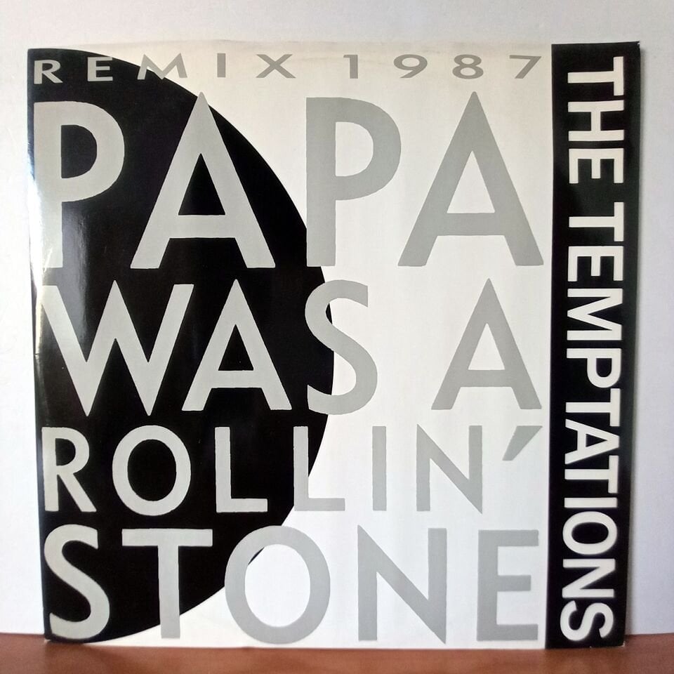 THE TEMPTATIONS – PAPA WAS A ROLLIN\' STONE / REMIX 1987 (1987) - LP MAXI SINGLE 2.EL PLAK