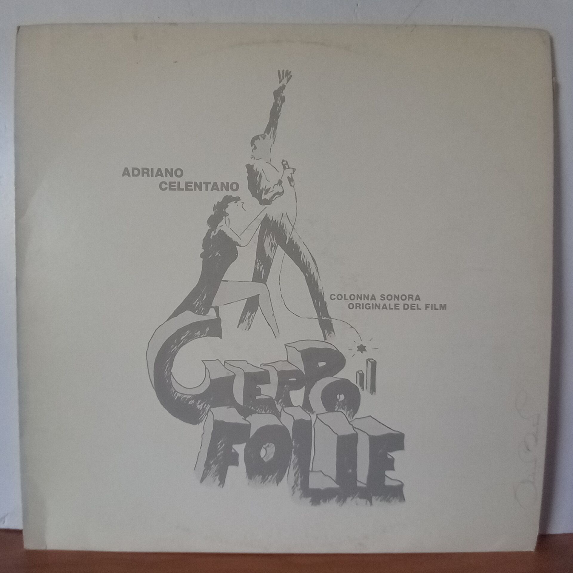 ADRIANO CELENTANO – GEPPO IL FOLLE (1979) - LP YERLİ BASKI 2.EL PLAK