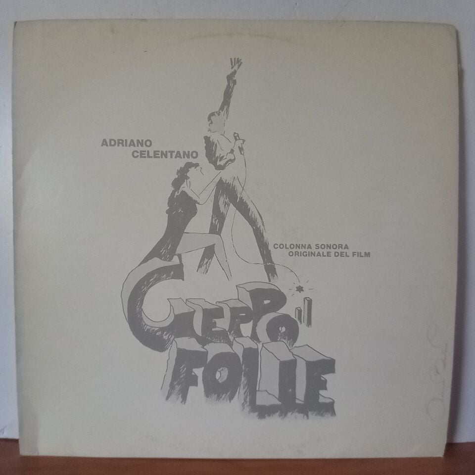 ADRIANO CELENTANO – GEPPO IL FOLLE (1979) - LP YERLİ BASKI 2.EL PLAK
