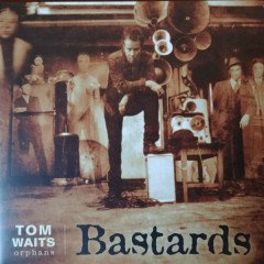 TOM WAITS - BASTARDS (2018) - PLAK SIFIR