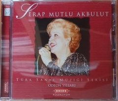 SERAP MUTLU AKBULUT - TÜRK SANAT MÜZİĞİ SERİSİ / TÜRK SANAT MÜZİĞİ SERİSİ / ODEON YILLARI (2009) ODEON CD 2.EL