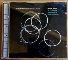 MANUEL BARRUECO (2001) NYLON & STEEL CD feat. AL DI MEOLA STEVE MORSE ANDY SUMMERS JAZZ FUSION 2.ELCD JAZZ FUSION 2.EL