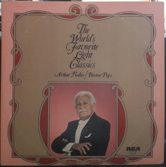 THE WORLD'S FAVORITE LIGHT CLASSICS - ARTHUR FIDLER BOSTON POPS (1972) - 2PLAK 2.EL