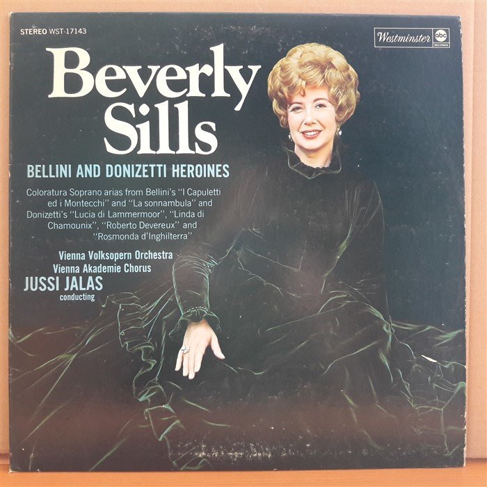 BEVERLY SILLS - BELLINI AND DONIZETTI HEROINES, JUSSI JALAS - LP 2.EL PLAK