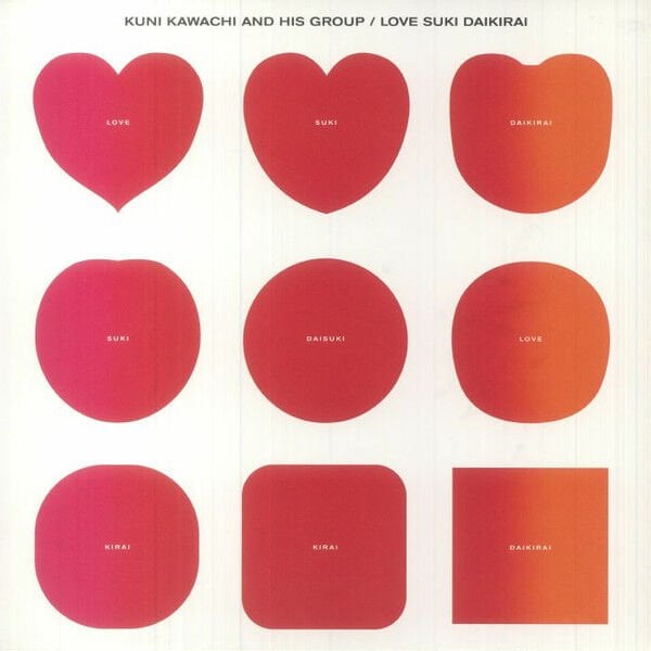 KUNI KAWACHI AND HIS GROUP - LOVE SUKI DAIKIRAI (1972) - LP 2023 EDITION JAPAN PSYCHEDELIC ROCK SIFIR PLAK